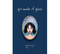 Girl Made of Glass - 9781771682763