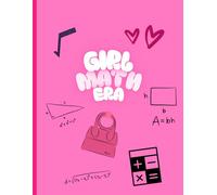 Girl Math Era: 1/4 Inch Grid Paper, Cute Math Notebook for Algebra, Geometry, Calculations, Homework, Notes and STEM Subjects