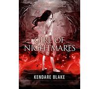 Girl of Nightmares: 2 (Anna Dressed in Blood)