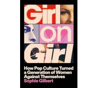 Girl On Girl - NEW Gilbert;Sophie