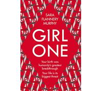Girl One: The electrifying thriller for fans of The Power and Vox