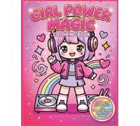 Girl Power Magic: Coloring Book | Big, Bold & Simple Pages for kids and Happy Little Hands with cute daily adventures