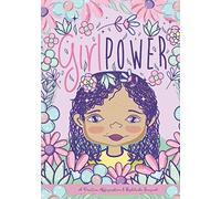 Girl Power Positive Affirmation & Gratitude Journal: A Prompted Diary for Self Discovery & Happiness