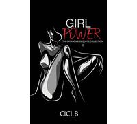Girl Power: The Crimson Kiss Quote Collection II: Volume 2