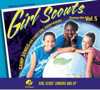 Girl Scouts G.H. 5 Camp Songs for Every Girl