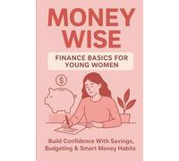 GIRL, SECURE THE BAG :A Beginner’s Guide to Smart Money