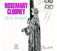 Girl Singer by Rosemary Clooney