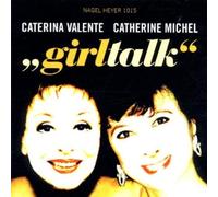 Girl Talk By Caterina Valente (2008-12-18)