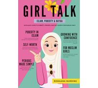 Girl Talk: Islam, Puberty & Hayaa