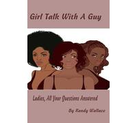 Girl Talk With A Guy