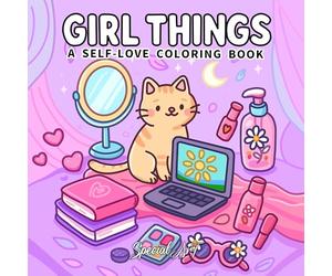 Girl Things: A Coloring Book for Adults and Teens Featuring Self-Love Rituals, Beauty Accessories and Cozy Lifestyle Scenes: 4