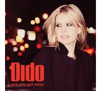 Girl Who Got Away [Bonus Disc] by Dido (2013-03-04)