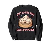 Girl Who Loves Dumpling Foodie Asian Chinese Kawaii Dumpling Sweatshirt