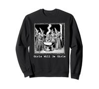 Girl Will Be Girl Witch Funny Witchy Vibes Halloween Women Sweatshirt