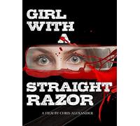 Girl With A Straight Razor