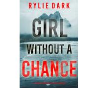 Girl Without a Chance (A Tara Strong Mystery-Book 1)