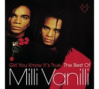 Girl You Know It'S True - The Best Of Milli Vanilli