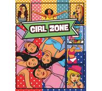 GIRL ZONE: Lined notebook for girls, perfect for capturing emotions and memories from special moments in life. A journal for you and your friends. ... that will connect you and set you apart