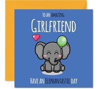 Girlfriend Birthday Card - Have An Elephantastic Day - Happy Birthday Card for Girlfriend from Boyfriend Partner, 145mm cute elephant Bday Greeting Cards