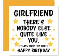 Girlfriend Birthday Card - Nobody Else Quite Like You - Happy Birthday Card for Girlfriend from Boyfriend Partner, 145mm rude funny Bday Greeting Cards
