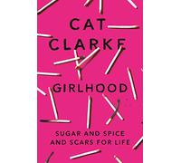 Girlhood: A darkly compulsive YA story about love, death and obsession