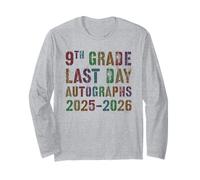 Girls 9th Grade Last Day 2026 Bye Sign My Autograph Art DIY Long Sleeve T-Shirt