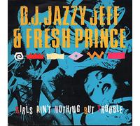 Girls Ain't Nothing But Trouble [Vinyl 7'' Single]