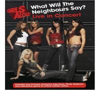 Girls Aloud- What Will The Neighbours Say? Live in Concert [2005] [DVD]