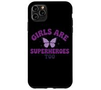 Girls Are Superheroes Too Butterfly Purple Message Case for iPhone 11 Pro Max