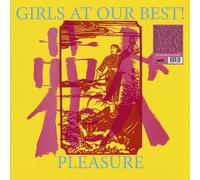 Girls At Our Best - Pleasure [VINYL]