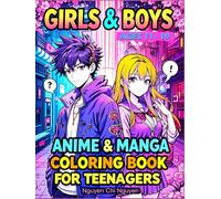 Girls & Boys: Anime & Manga Coloring Book for Teenagers