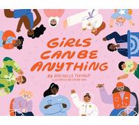 Girls Can Be Anything