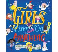 Girls Can Do Anything!