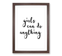 Girls Can Do Anything Typography Framed Print | A2 Walnut Framed Wall Art | Ready to Hang | Modern Positive Affirmations Picture | Living Room Bedroom Lounge Office