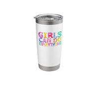Girls Can Do Everything Fun Positive Message GRL Power Stainless Steel Insulated Tumbler