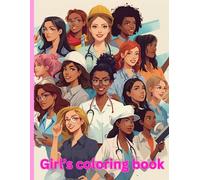 Girls coloring book: The secret world of young creatives