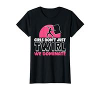 Girls Dont Just Twirl We Dominate Color Guard Flag T-Shirt