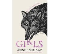 Girls: from the prize-winning author of Lampie: Annet Schaap