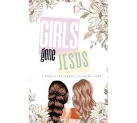 Girls Gone Jesus: A Scripture-Based Coloring Book