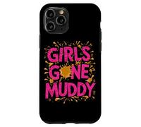 Girls Gone Muddy Mudding Princess Running Team Mud Run Woman Case for iPhone 11 Pro