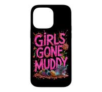 Girls Gone Muddy Mudding Princess Running Team Mud Run Woman Case for iPhone 14 Pro Max