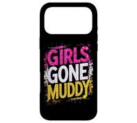 Girls Gone Muddy Mudding Princess Running Team Mud Run Woman Case for iPhone 17 Pro Max