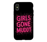 Girls Gone Muddy Mudding Princess Running Team Mud Run Woman Case for iPhone X/XS