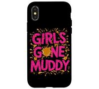 Girls Gone Muddy Mudding Princess Running Team Mud Run Woman Case for iPhone X/XS