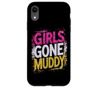 Girls Gone Muddy Mudding Princess Running Team Mud Run Woman Case for iPhone XR