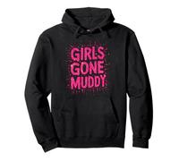 Girls Gone Muddy Mudding Princess Running Team Mud Run Woman Pullover Hoodie