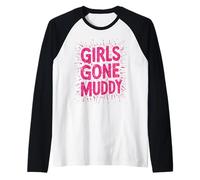 Girls Gone Muddy Mudding Princess Running Team Mud Run Woman Raglan Baseball Tee