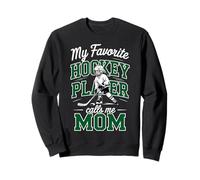 Girls Hockey Mama My Favorite Player Calls Me Mom Dark Green Sweatshirt