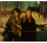 Girls in love/Ich weiss es nicht