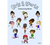 Girls in Sports Coloring Book: 40+ Action-Packed Pages for Future Champions: 20+ Empowering Action Illustrations Featuring Soccer, Gymnastics, ... and More with Fun Sports Vocabulary